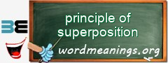 WordMeaning blackboard for principle of superposition